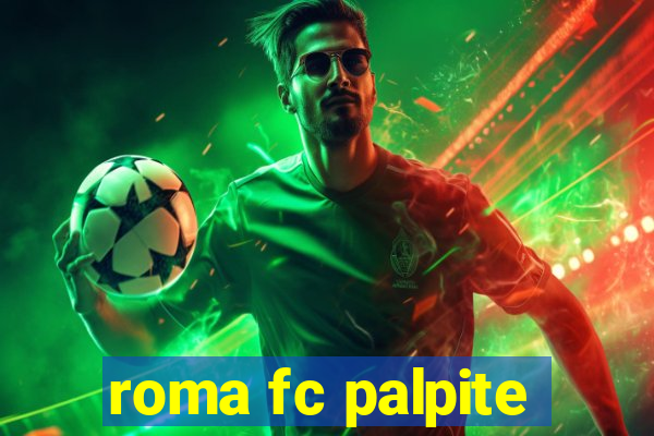 roma fc palpite